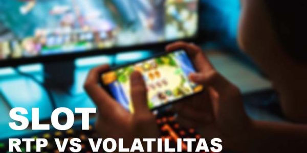 slot rtp vs volatilitas